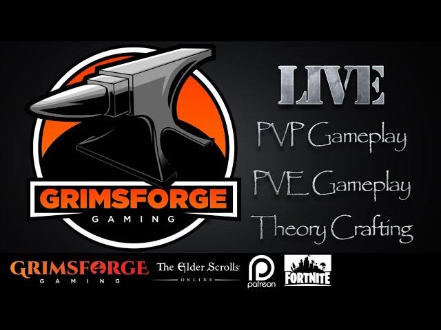 Grimsforge Gaming Live Stream - ESO