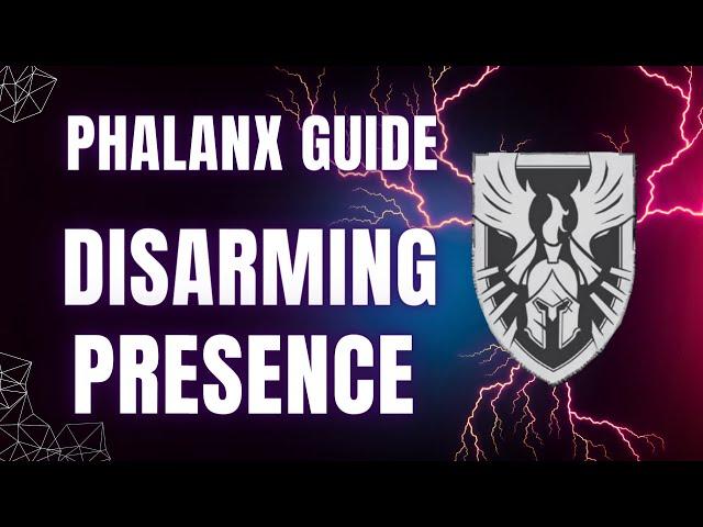 Disarming Presence DMZ Phalanx Tier 2 QUICK Guide