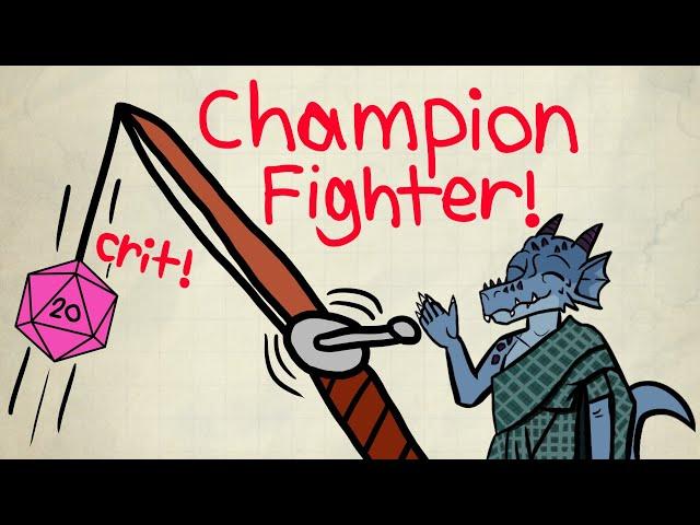 Champion Fighter sucks in Dnd 5e! - Advanced guide to Champion Fighter