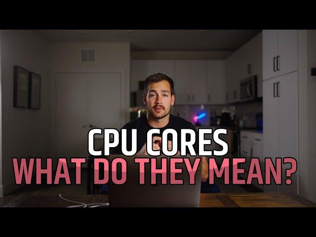 [2024] CPU Cores & Threads Explained in 6 Minutes