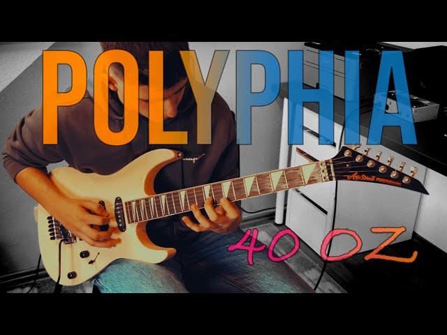 Polyphia - 40oz | Student's Cover