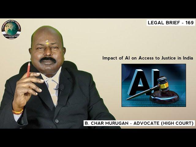 Impact of Al on Access to Justice in India | Legal Brief - 169 | CMLA