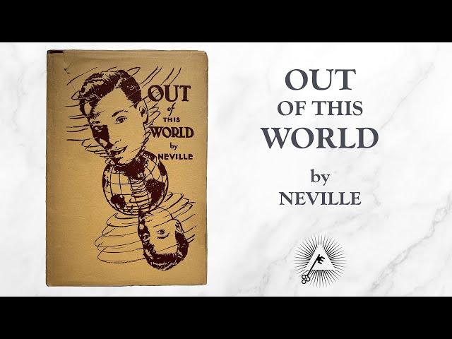 Out of this World (1949) by Neville Goddard