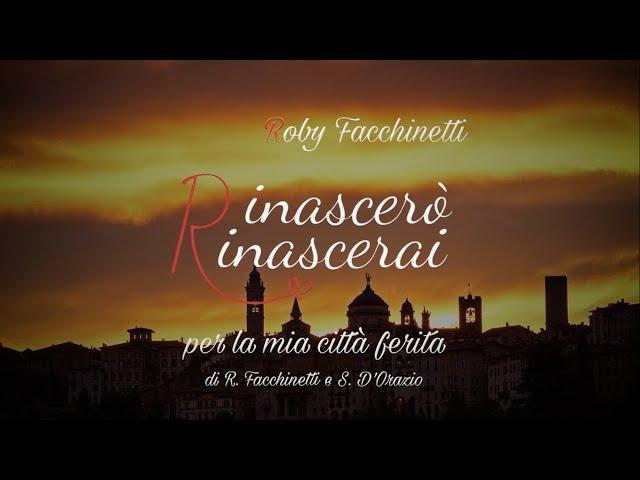 Roby Facchinetti - Rinascerò, Rinascerai (I’ll be reborn, you’ll be reborn)