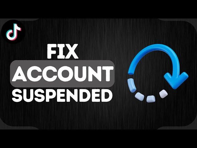 How to Fix TikTok Account is Currently Suspended | Recover Suspended TikTok Account (2025)