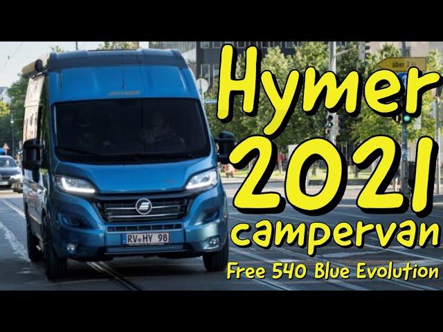 Hymer Free 540 Blue Evolution camper van