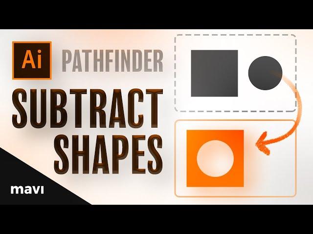 How To SUBTRACT (Cut Out) Shapes In Adobe Illustrator [Super Quick Tutorials #8]