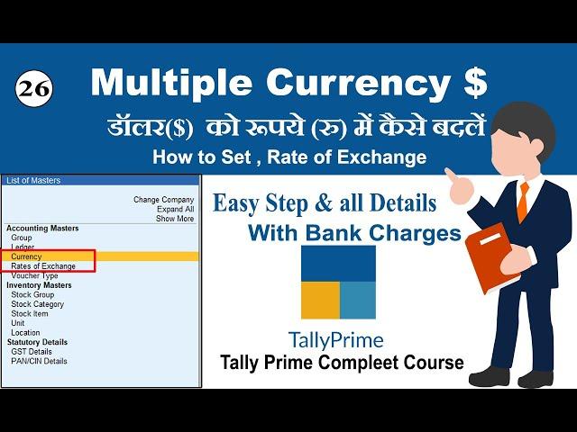 Multi Currency in Tally Prime -  Multiple Currency Doller To Rupees - How To Set Rate of Exchange.