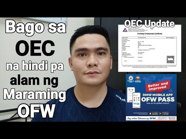 UPDATE SA OEC NA HINDI PA ALAM NG MARAMING OFW | REQUIREMENTS SA PAGKUHA NG OEC LATEST UPDATE