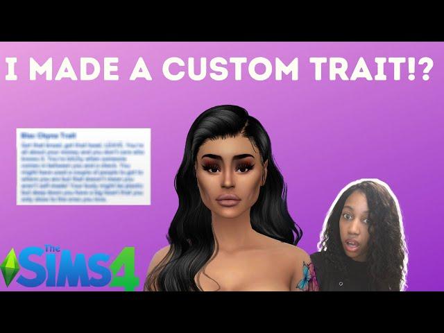 I MADE A CUSTOM TRAIT!? | The Sims 4