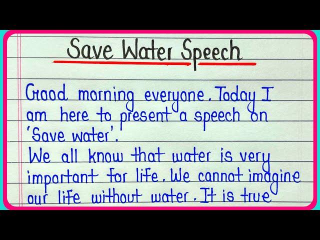 Speech on save water in english || Save water speech for students