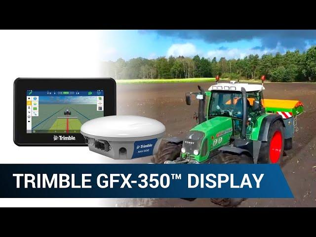 Trimble GFX-350™ Display