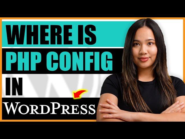 Where is PHP Config in WordPress?