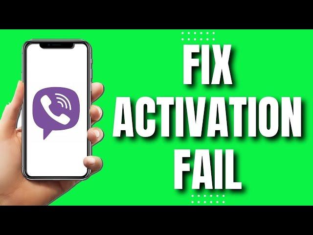 How To Fix Activation Fail On Viber (2023)