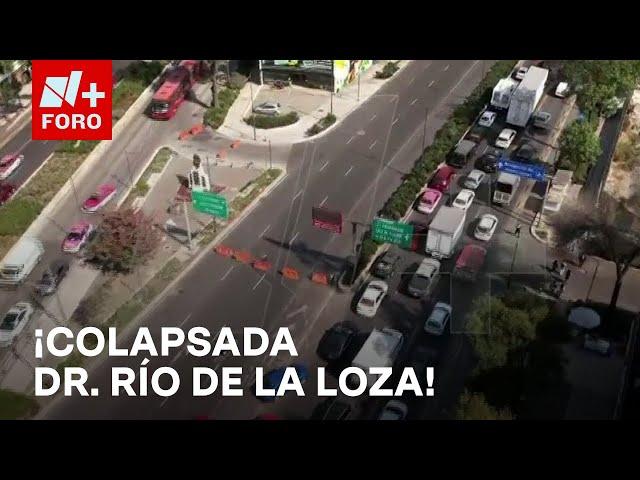 “Esta ciudad es un caos”: Automovilistas atrapados en Dr. Río de la Loza, CDMX - Noticias MX