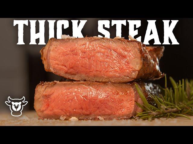 How To Grill A THICK Steak - Perfect for Gas or Charcoal Grills!