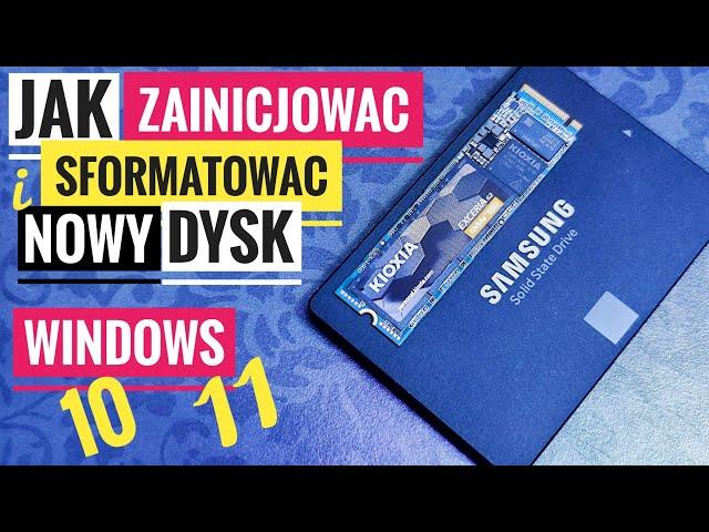 Jak zainicjować nowy dysk SSD w Windows 10 / 11  tworzenie partycji   Brak nowego dysku w systemie