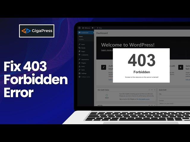 How To Fix The 403 Forbidden Error In WordPress