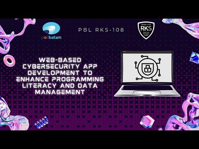 Video Demo Web-Based Cybersecurity Development to Enhance Programming Literacy and Data Management