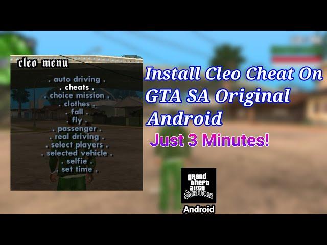 How To Install Cleo Mods In GTA San Andreas Original Android | Scripts Cheats Menu In GTA SA Mobile