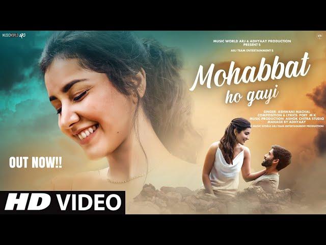 New Song 2024 | New Hindi Song | Mohabbat Ho Gayi | Raashii Khanna | Romantic Song | Video Song