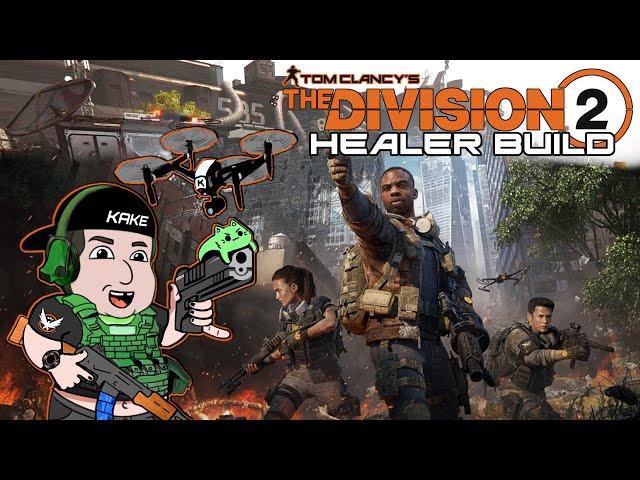Building the Best Healer Build in The Division 2 | Could This Be the Ultimate Support?