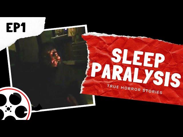 True Horror Stories - Sleep Paralysis (POV)