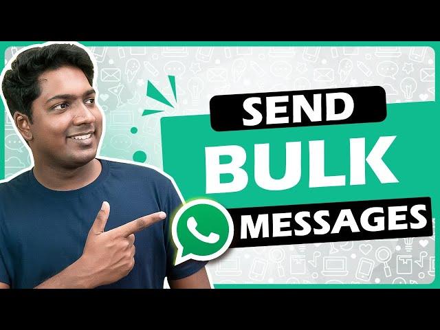 How to Send Bulk WhatsApp Messages using the official WhatsApp Cloud APIs