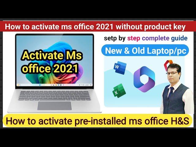 How to activate pre-installed microsoft office Home & Student on windows laptop/pc