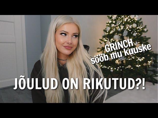 JÕULUD ON RIKUTUD? *ta sööb mu kuuske*