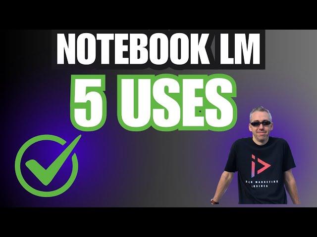 5 New Ways to Profit With NoteBook LM