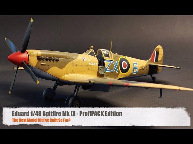 Eduard 1:48 Spitfire Mk IX ProfiPACK Review - Best Model Aircraft Kit?