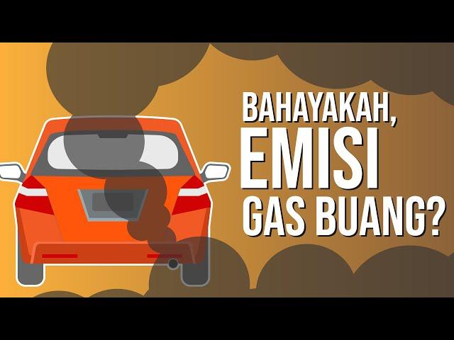 Bahayakah Emisi Gas Buang?