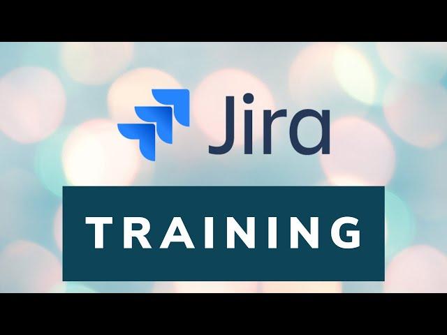 JIRA Training - The BEST Online Atlassian JIRA Course - FREE Demo