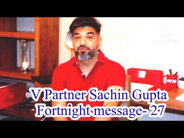 V Partner Sachin Gupta Fortnight video number 27 in Hindi || Infinti fortnight msg in  hindi no. 27