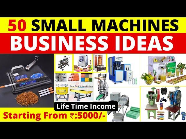 Top 55 Machine Business Ideas In India || New Small Business Ideas In India