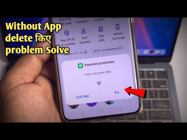 Google pay not working | 1 infected app detected | Payment protection 1 app may pose risk