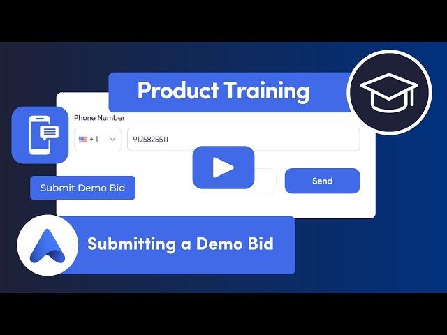 Submitting a Demo Bid