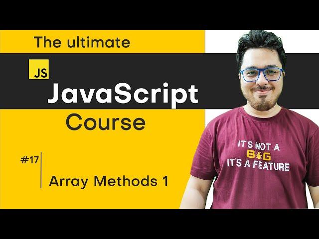 JavaScript Array Methods | JavaScript Tutorial in Hindi #17