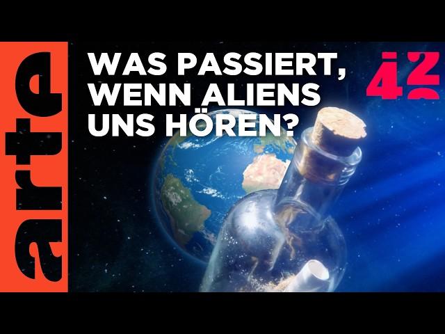 Sind wir bereit für Aliens? | 42 - Die Antwort auf fast alles | ARTE