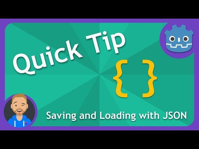 Godot Quick Tip: Saving and Loading with JSON