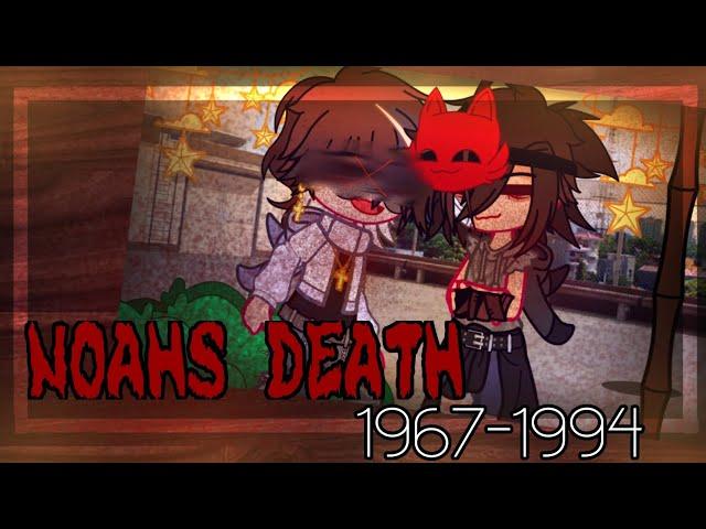 NOAH'S DEATH || 1993 || GCMM || Michael x Noah || Noachael || Gacha FNaF || BL || My AU || Desc