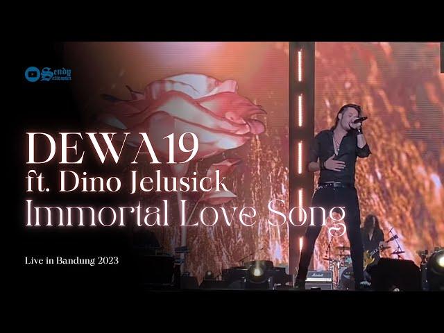 DEWA 19 All Stars feat Dino Jelusick - Immortal Love Song (Live in Bandung 2023) [HD]