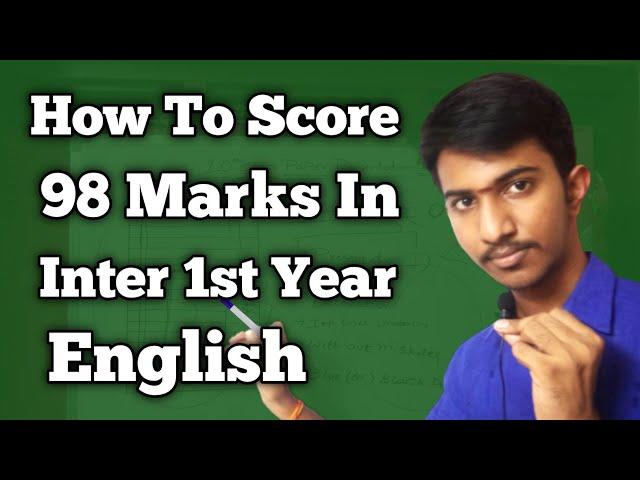 How To Score 98 Marks In Inter First Year English || How to get good marks in inter 1st year English