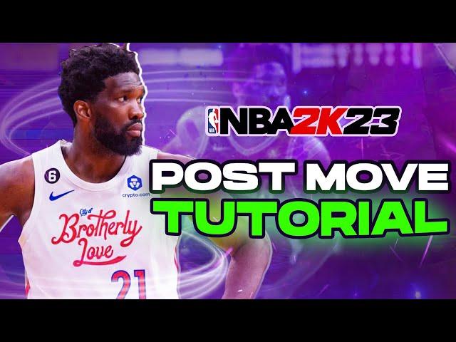 NBA 2K23 Post Move Tips & Tutorial! BEST Ways To Score In The Post