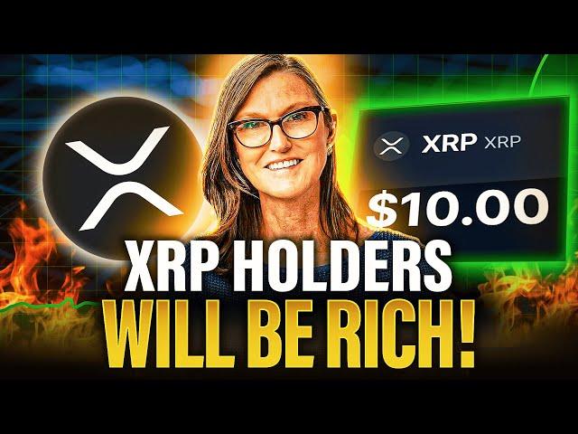 Cathie Wood Just CONFIRMED It | XRP Holders Will Get Rich In 2025!