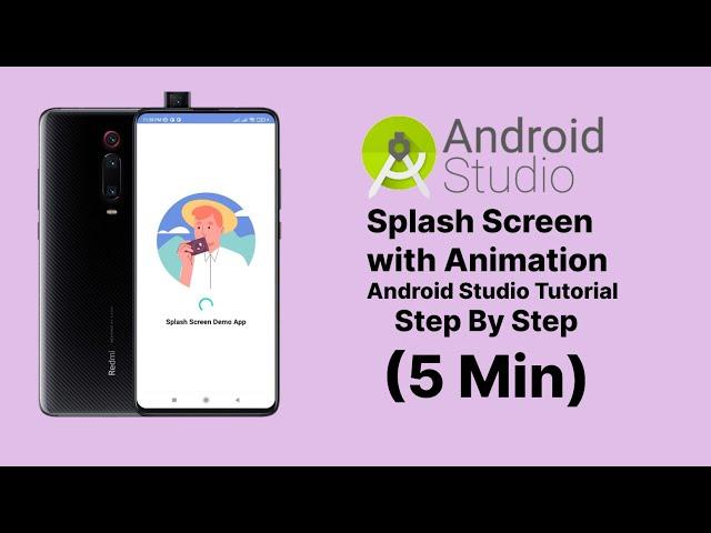 Splash Screen - Android Studio Tutorial | CodeWithKhurshed