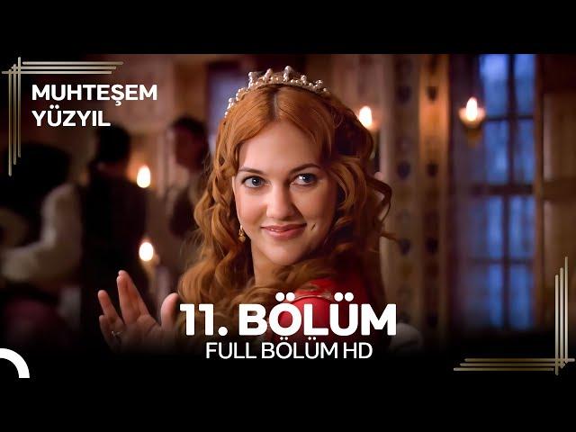 Muhteşem Yüzyıl 11. Bölüm #Yeniden