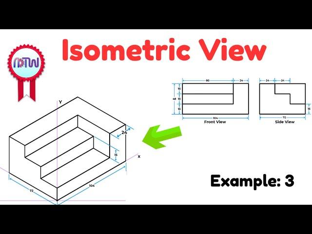 Isometric View | How to Construct an Isometric View of an Object | Example: 3