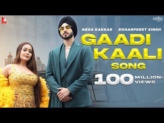 Gaadi Kaali Song | Neha Kakkar | Rohanpreet Singh | Raees | Saga Sounds